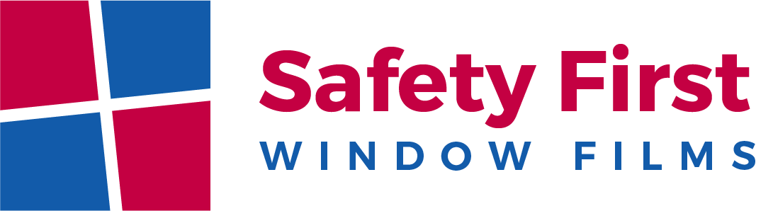 Safety First Window Films